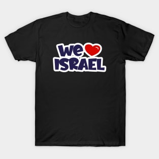 we love israel T-Shirt